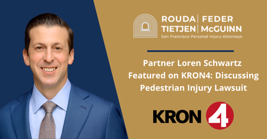 Partner Loren Schwartz Featured on KRON4 Discussing Pedestrian Injury Lawsuit